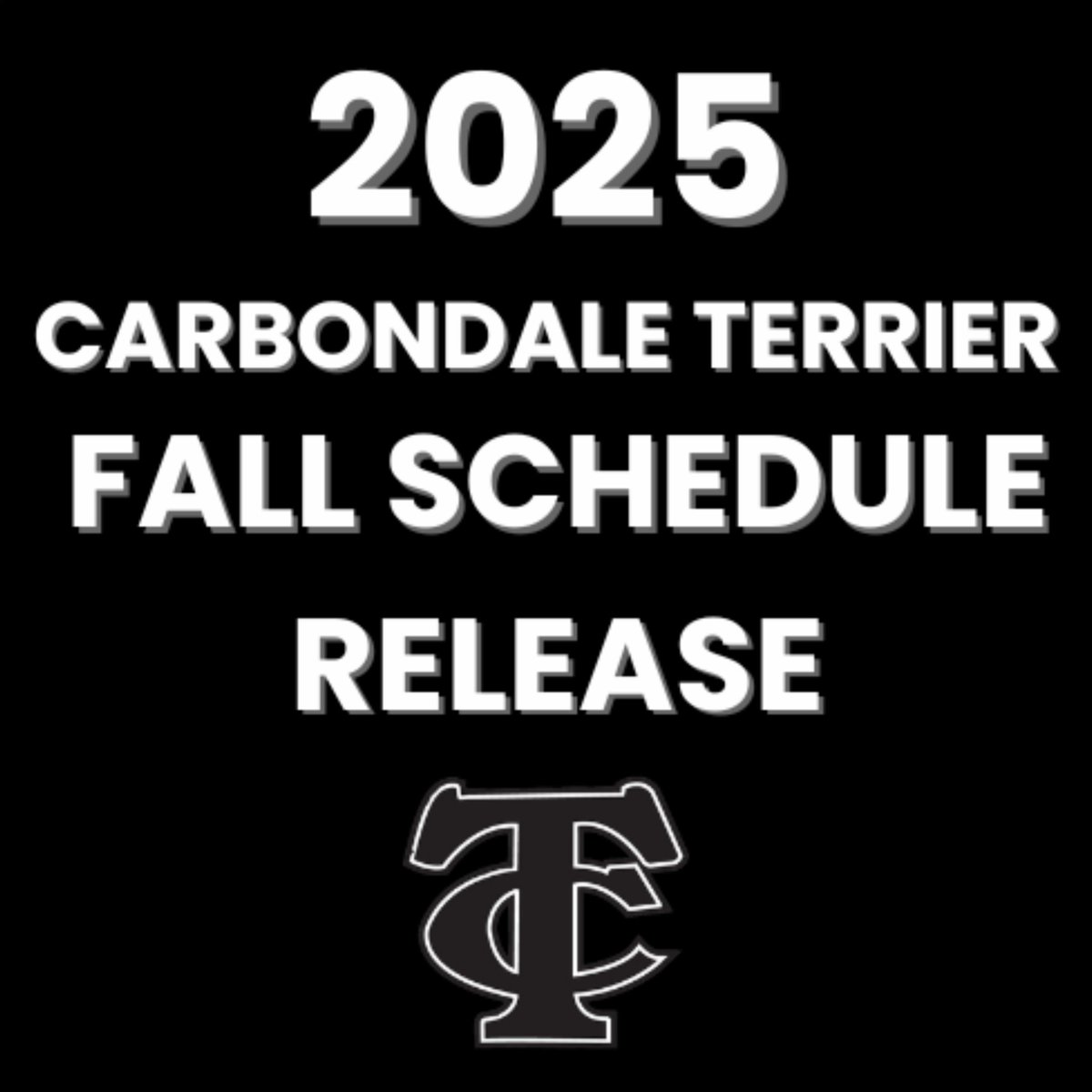 Be on the lookout for your Carbondale Terrier Athletics 2025 Fall Schedule Release tomorrow June 27th!  Be sure to get these dates on your calendar so you can catch the action! #GoTerriers