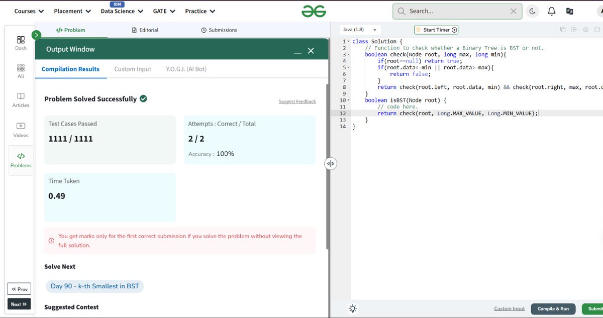 _aditya149_'s tweet photo. Day 89 of #gfg160 days of problem solving 

Today's problem: Check for BST

Time complexity: O(n)
Space complexity : O(1)

@geeksforgeeks #geekstreak2025 #gfg #coding #java #ProblemSolving #potd #dsa #CodingJourney #geeksforgeeks https://t.co/5EFAAxrNTb