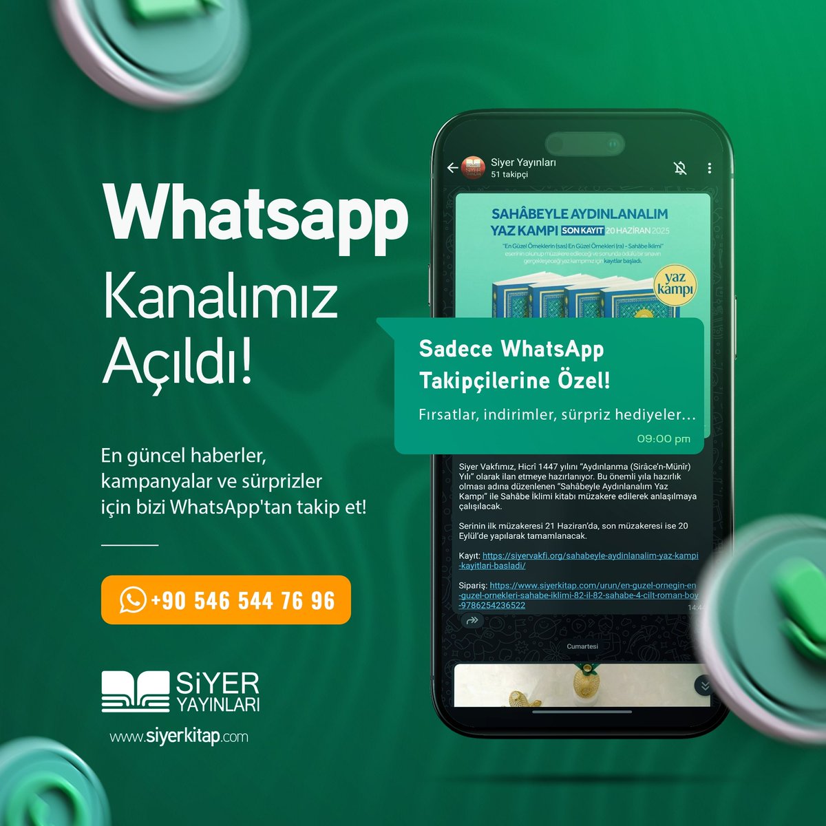 📢 Siyer Yayınları’nın WhatsApp Kanalı Yayında!

Siyer Yayınları, okurlarına daha yakın olmak için artık WhatsApp’ta!
Yeni çıkan kitaplarımız, özel kampanyalarımız, indirim duyurularımız ve sürpriz hediyelerimiz artık bir tık uzağınızda!

✅ Sadece WhatsApp takipçilerine özel