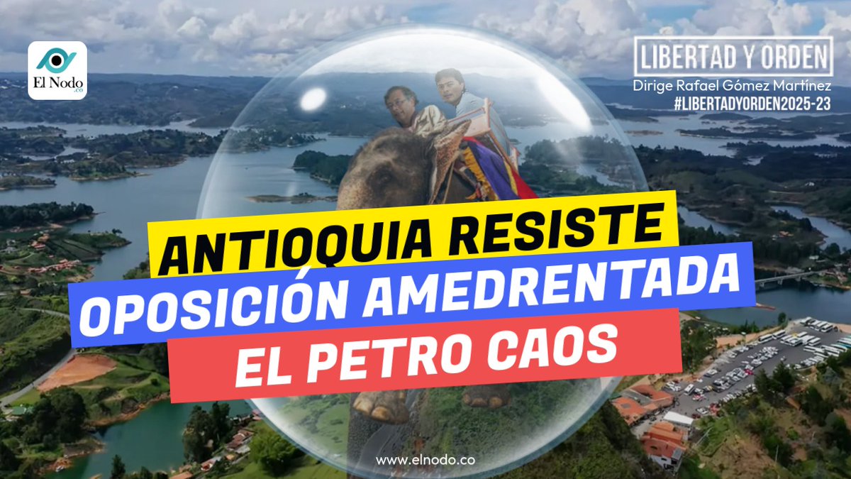 Acompáñenos hoy jueves 26 de junio a las 3 PM en #LIBERTADYORDEN2025 Capitulo 23. Antioquia resiste, oposición amedrentada, el Petro caos. Dirige <a href="/rafaelg642021/">rafael gomez m.</a> con <a href="/jonathandel333/">Jonathan Delgado</a> y <a href="/FdoOrjuela/">Fernando Orjuela Galeano</a> youtube.com/watch?v=D1yKRH…