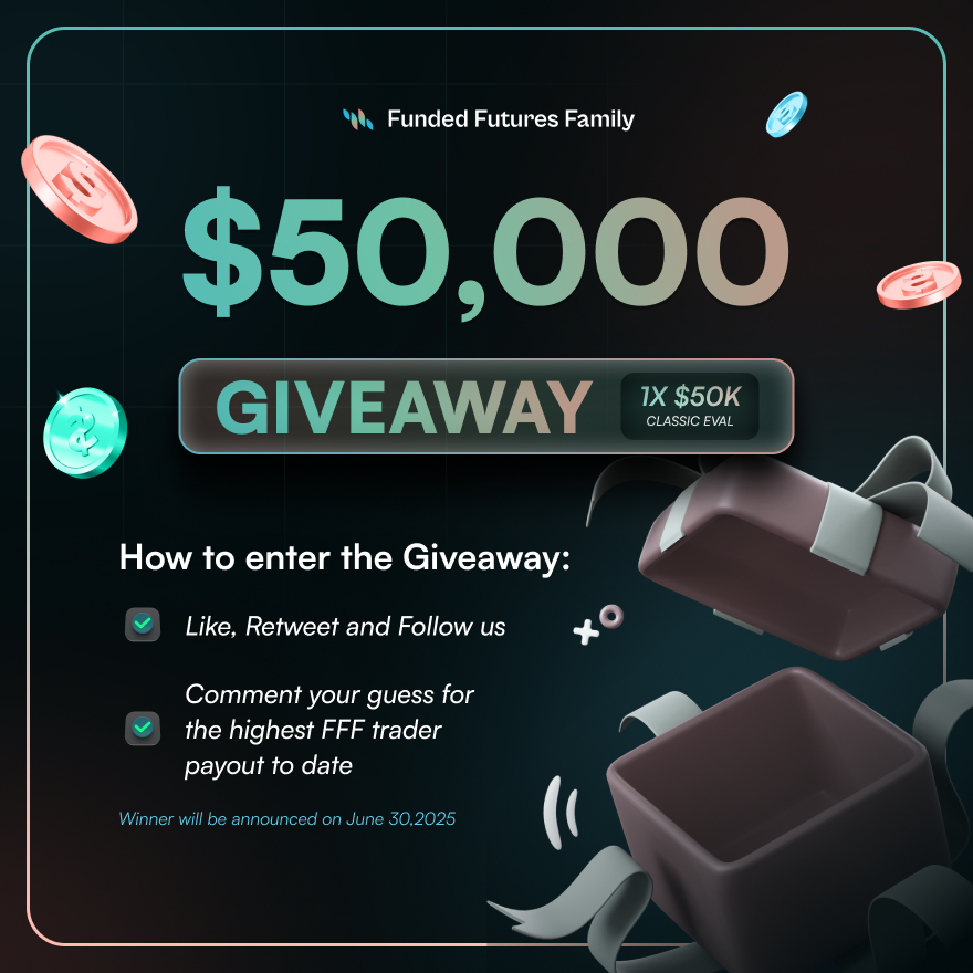 fundedfamily's tweet photo. 🚨 $50K GIVEAWAY! 🚨

Win a $50K Classic Eval with Funded Futures Family 💼💸

Just:
✅ Like, Retweet & Follow
✅ Comment your guess for our biggest trader payout EVER

Winner will be selected on June 30, 2025 🏆