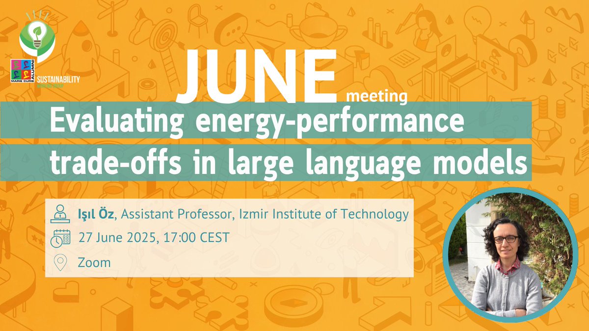 🔜 Coming up: An insightful session with Işıl Öz on trade-offs between processing performance and energy consumption in large language models, hosted by our Sustainability Working Group!     

📅 27 June
🕔 17:00 CEST

Join the session via this link: ucd-ie.zoom.us/j/67155334101