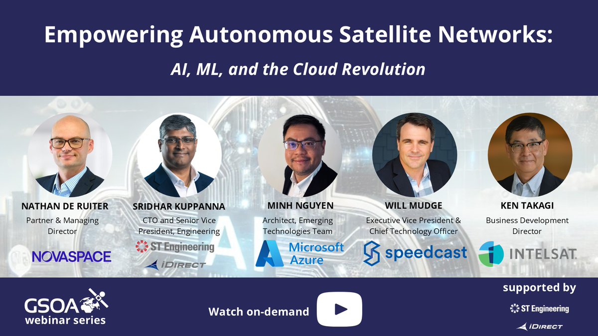 GSOA_SAT's tweet image. 📢A powerful discussion you won’t want to miss! The future is now - and it's intelligent!🧠💡
🎥📺 Watch now gsoasatellite.com/webinar/empowe…
🙌Huge thanks to @iDirect @Novaspace_ @SpeedcastGlobal @Azure @INTELSAT
AI and cloud-native tech are not optional anymore - they are foundational.