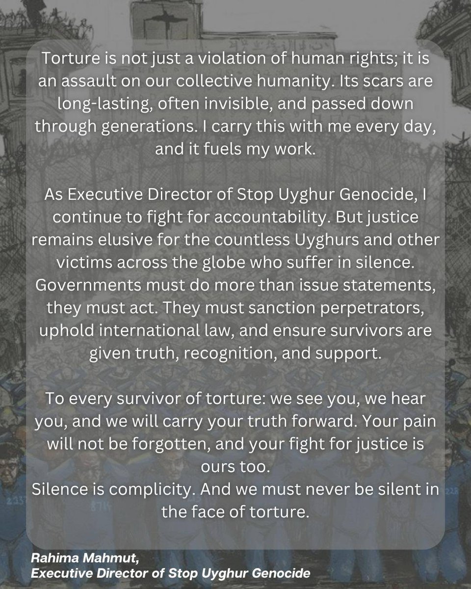 Stop Uyghur Genocide (@uyghurstop) on Twitter photo “Torture is an assault on our collective humanity.”
On #June26, the #UN Day for Victims of Torture, our Executive Director <a href="/MahmutRahima/">Rahima Mahmut</a> calls to honour survivors & demand action.
Full statement below.
<a href="/cti_uncat/">CTI - Convention against Torture Initiative</a> <a href="/UN/">United Nations</a> <a href="/CVTorg/">Center for Victims of Torture</a> <a href="/FfTMCR/">freedomfromtortureMCR</a>
#Torture #HumanRights #EndTorture “Torture is an assault on our collective humanity.”
On #June26, the #UN Day for Victims of Torture, our Executive Director <a href="/MahmutRahima/">Rahima Mahmut</a> calls to honour survivors & demand action.
Full statement below.
<a href="/cti_uncat/">CTI - Convention against Torture Initiative</a> <a href="/UN/">United Nations</a> <a href="/CVTorg/">Center for Victims of Torture</a> <a href="/FfTMCR/">freedomfromtortureMCR</a>
#Torture #HumanRights #EndTorture