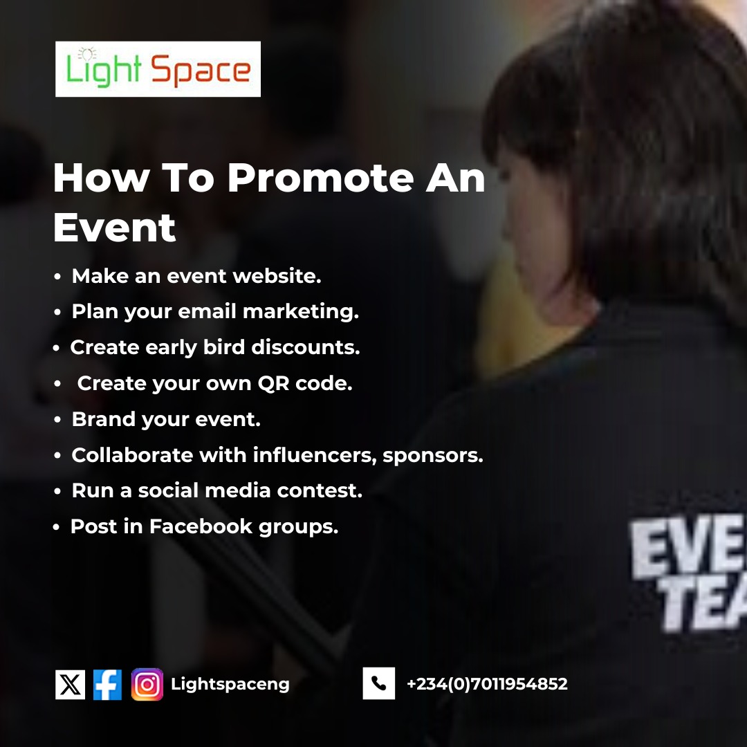 LightSpaceng's tweet photo. How to Promote An Event https://t.co/FiDslXV5P0