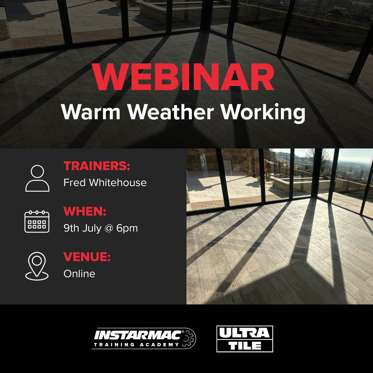 UltraTile_UK's tweet image. ⭐ WEBINAR ⭐

👤 Trainer: Fred Whitehouse
🎓 The Topic: Warm Weather Working
📆 When: 9th July
⌚ Time: 6pm
📍 Where: Online
➡️ Swipe to see more about the webinar
⬇️ Click the link to register 
hubs.ly/Q03s-TyK0 

#Training #Tiling #TilingTraining #TileTraining