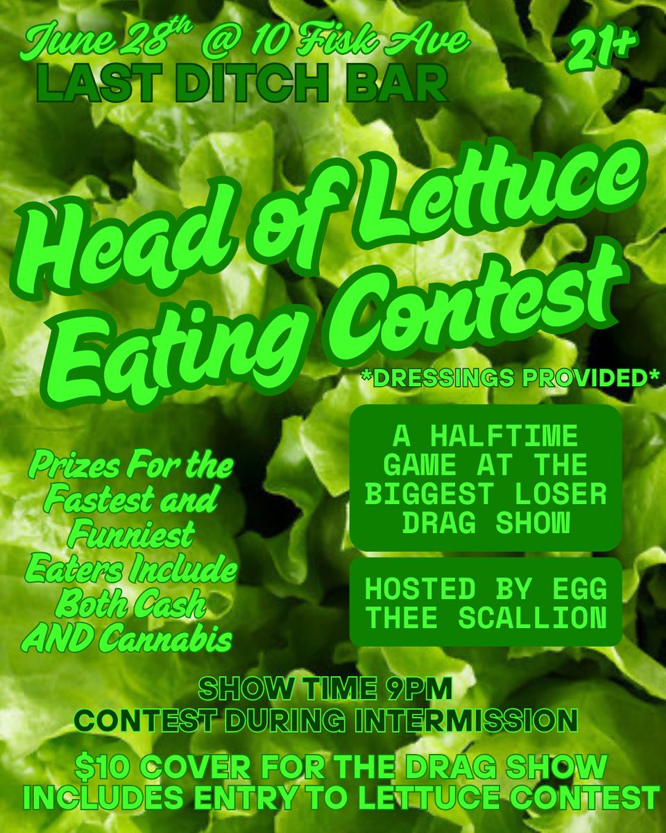 eggtheescallion's tweet photo. This Saturday at Last Ditch Bar in Greenfield, MA I will be baiting @pr1ncesssaurora @BraucheStone @Pettyprimate (Henna C Johnson) and @susanpossibly into ruining their reputations publicly 
💚 
Also a head of lettuce eating contest! Fuck it! We have free will https://t.co/6lyJJ0mrCg