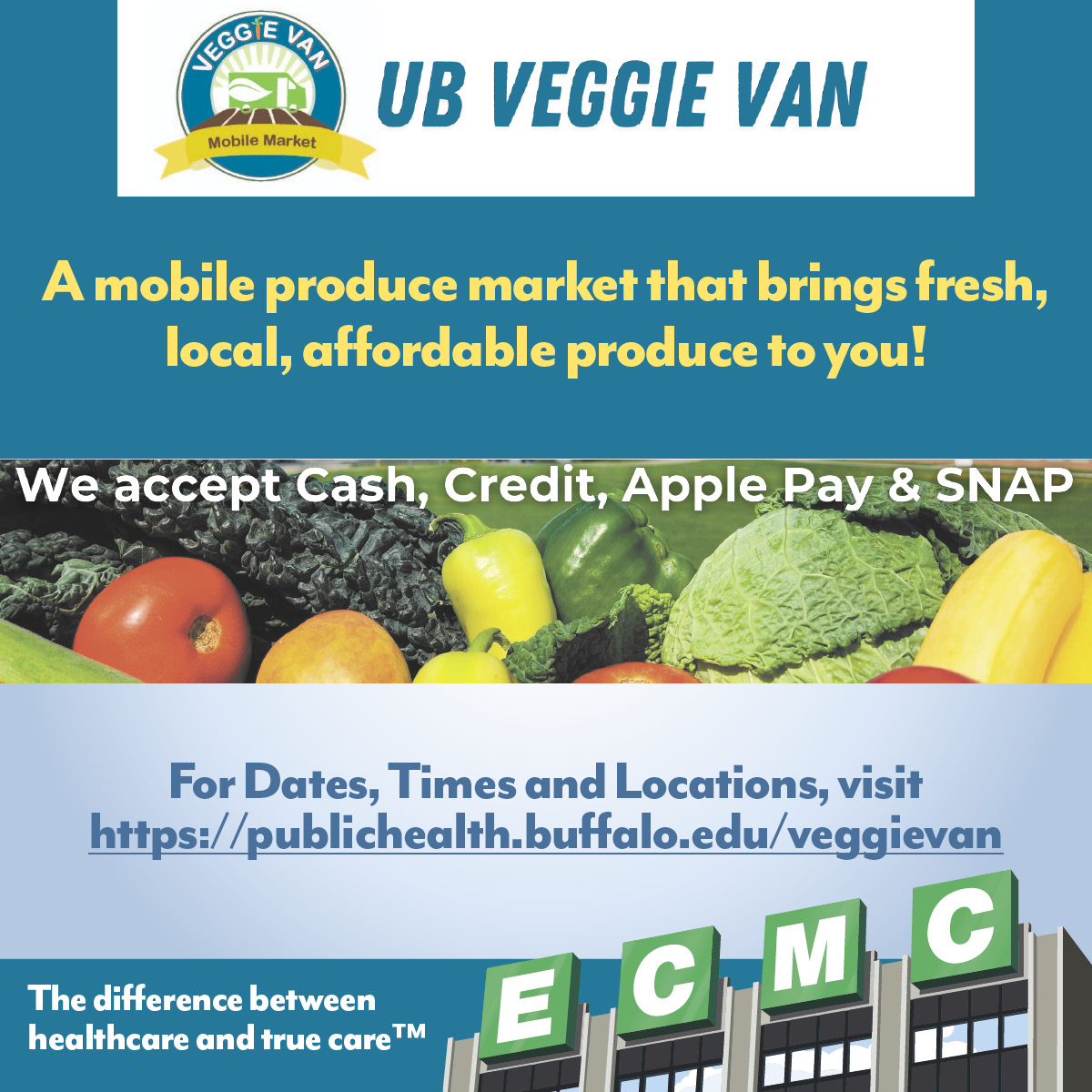 Visit the UB Veggie Van, a mobile produce market – see Dates, Times and Locations at: publichealth.buffalo.edu/veggievan