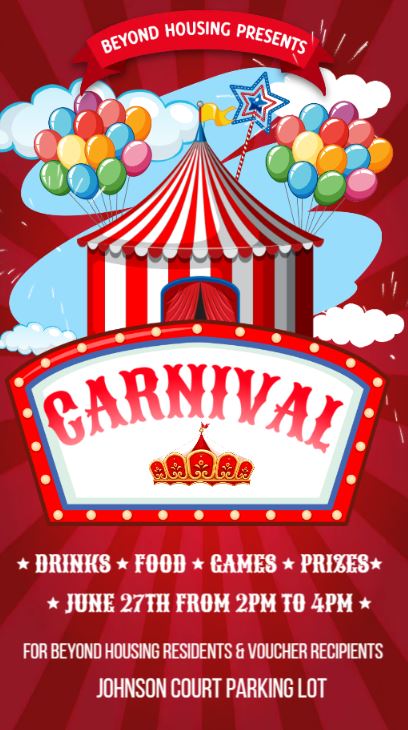 Beyond Housing clients:  plan to join us at our carnival tomorrow at Johnson Court!  It will be a blast!