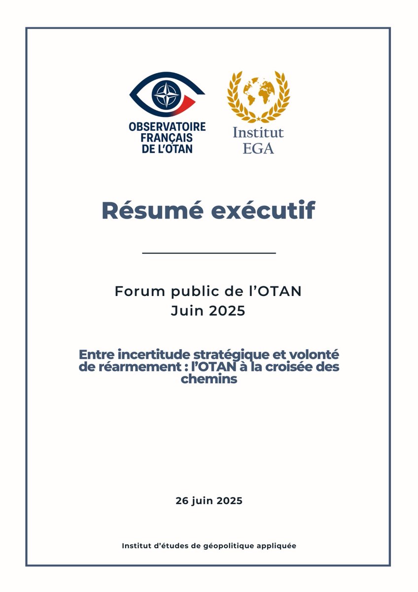 🧭 L’Iega était présent au Forum public du sommet de l’OTAN à La Haye.
Nous publions aujourd’hui notre résumé exécutif des discussions, via notre Observatoire français de l’OTAN. 

📄 Lire l’analyse complète ↓
institut-ega.org/l/entre-incert…
