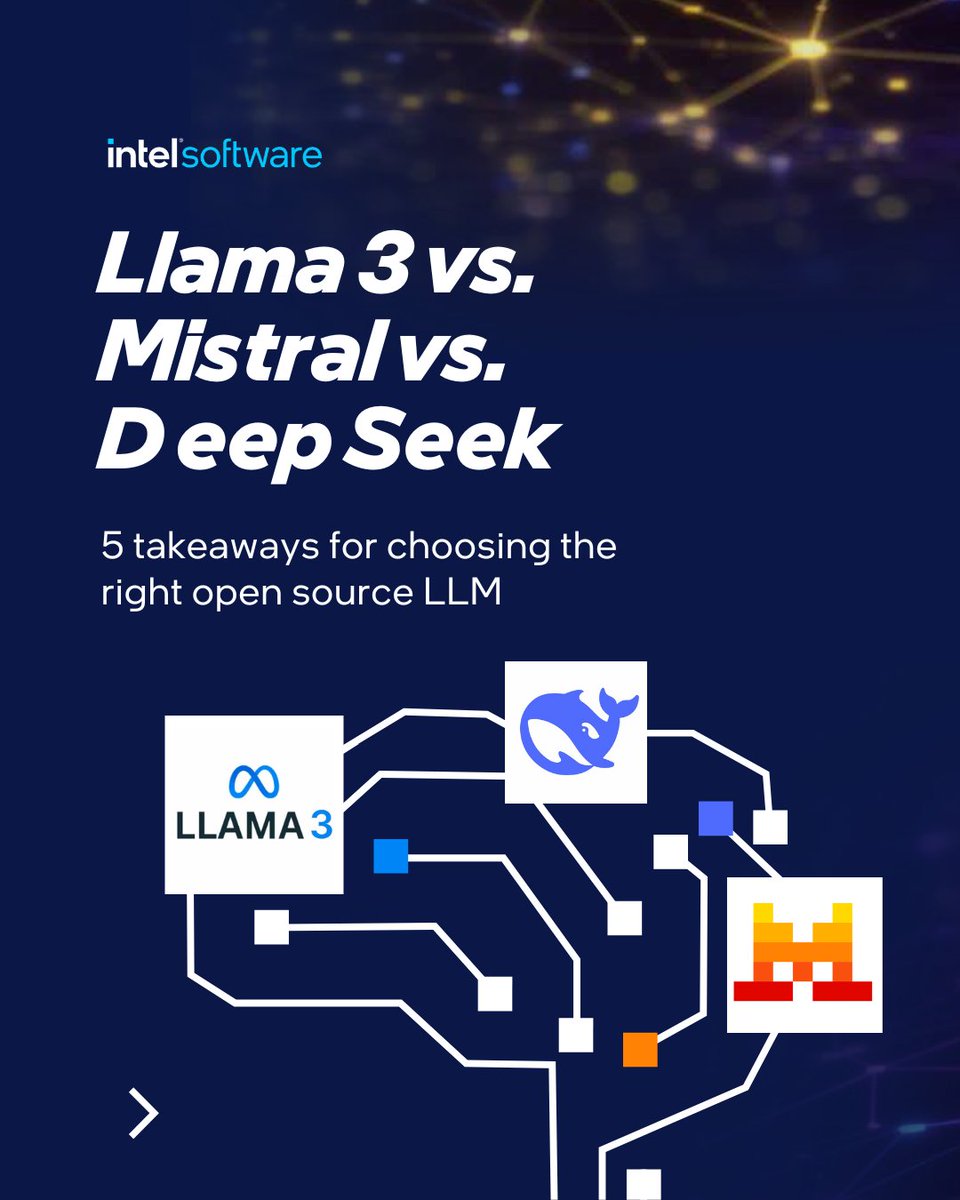 IntelSoftware's tweet image. Picking an open source LLM? It’s not just about size, it’s about the right fit for your stack.
We compared #Llama3, #Mistral, and #DeepSeek across performance, use cases, and ease of deployment.
Highlights below. Full breakdown here: intel.ly/4kXCcdf