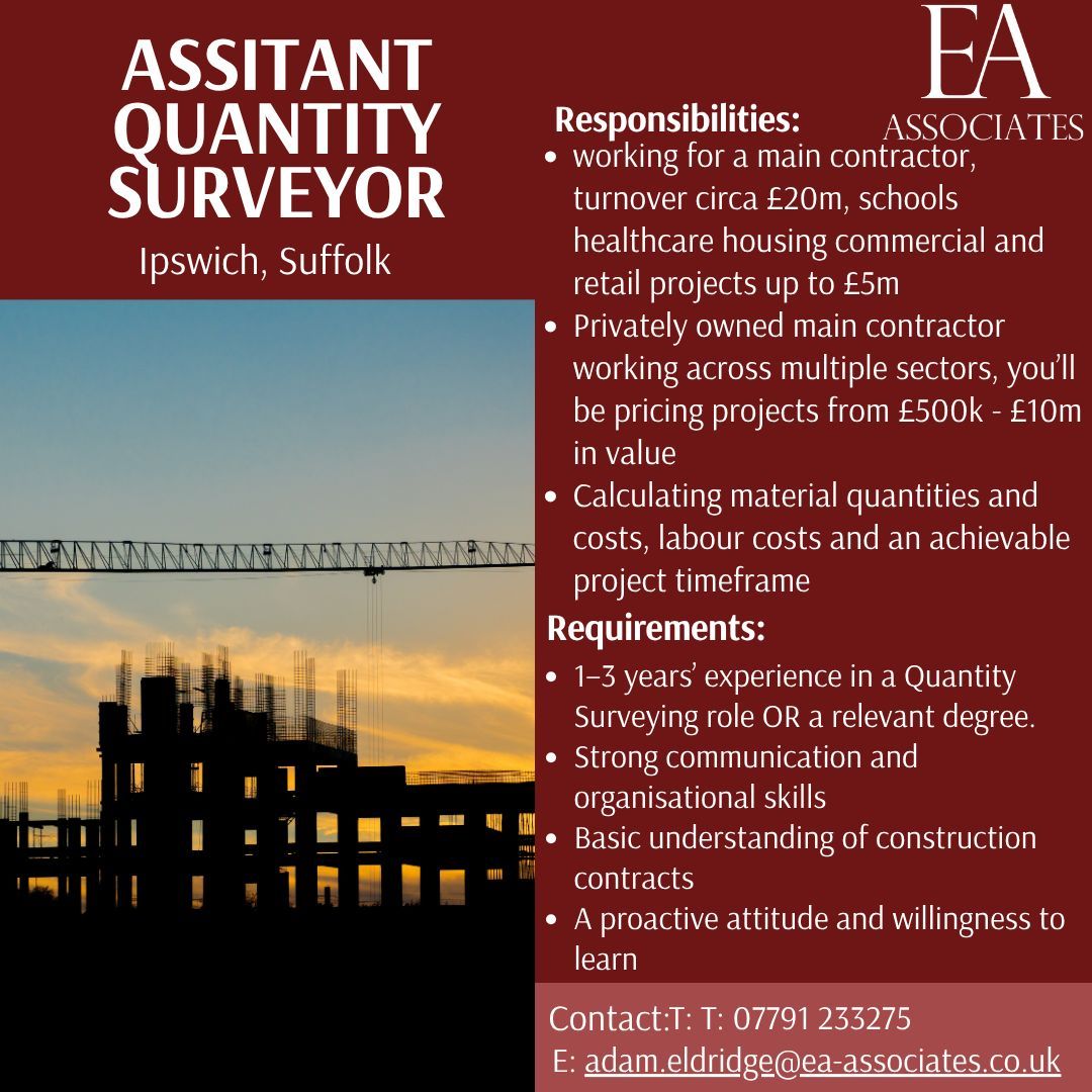 Job Available! 🔧 

Our client is looking for a driven and detail-oriented Assistant Quantity Surveyor to join a reputable main contractor based in Ipswich.

If you are interested contact 07791 233275 or adam.eldridge@ea-associates.co.uk