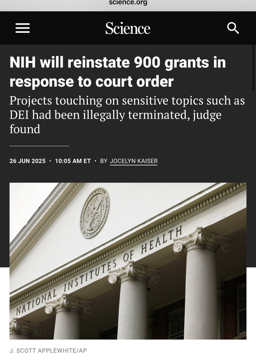 A WIN FOR MEDICAL RESEARCH &amp; PUBLIC HEALTH—The NIH will reinstate 900 grants in response to court order

The National Institutes of Health (NIH) has now moved to reinstate ~900 grants that a judge last week ruled had been canceled illegally because their topics, ranging from