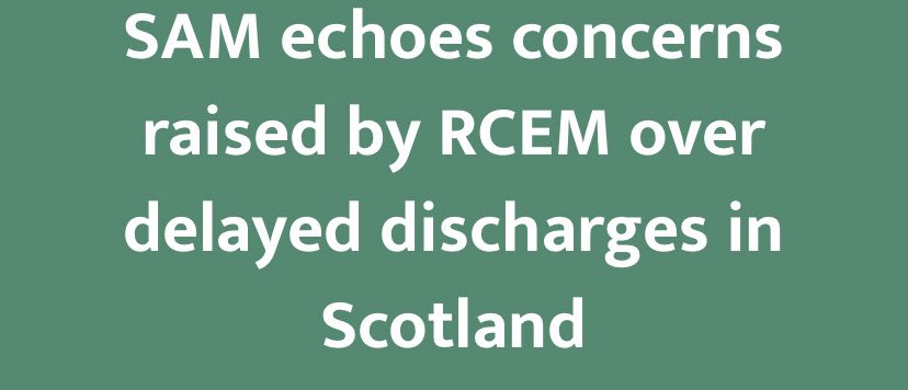 SAM Online (@acutemedicine) on Twitter photo “SAM shares the concerns raised by <a href="/RCollEM/">Royal College of Emergency Medicine</a> about the record number delayed discharges across Scotland – an issue we also view as extremely concerning. The persistence of exit-block represents a major system-wide failure” - says SAM Scotland rep Dr Claire Gordon. More below👇 “SAM shares the concerns raised by <a href="/RCollEM/">Royal College of Emergency Medicine</a> about the record number delayed discharges across Scotland – an issue we also view as extremely concerning. The persistence of exit-block represents a major system-wide failure” - says SAM Scotland rep Dr Claire Gordon. More below👇