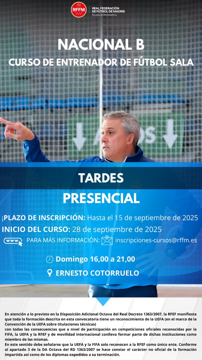 ¿Quieres continuar tu formación como entrenador de Fútbol Sala? ✍🏻

🔜 Si ya tienes el título Nacional C, sigue formándote con este nuevo curso NACIONAL 🅱️

📅 INICIO 2️⃣8️⃣ de septiembre 
📍 Domingos de 16:00h a 21:00h en Cotorruelo 🏟️

📝 INSCRÍBETE 👇🏻

🔗 onformacion.rfef.es/fed/soUmAGlEt2…