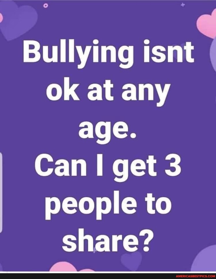 #bullying #isnt #ok 
americasbestpics.com/picture/sXfkCF…
#AmericasBestPicsAndVideos