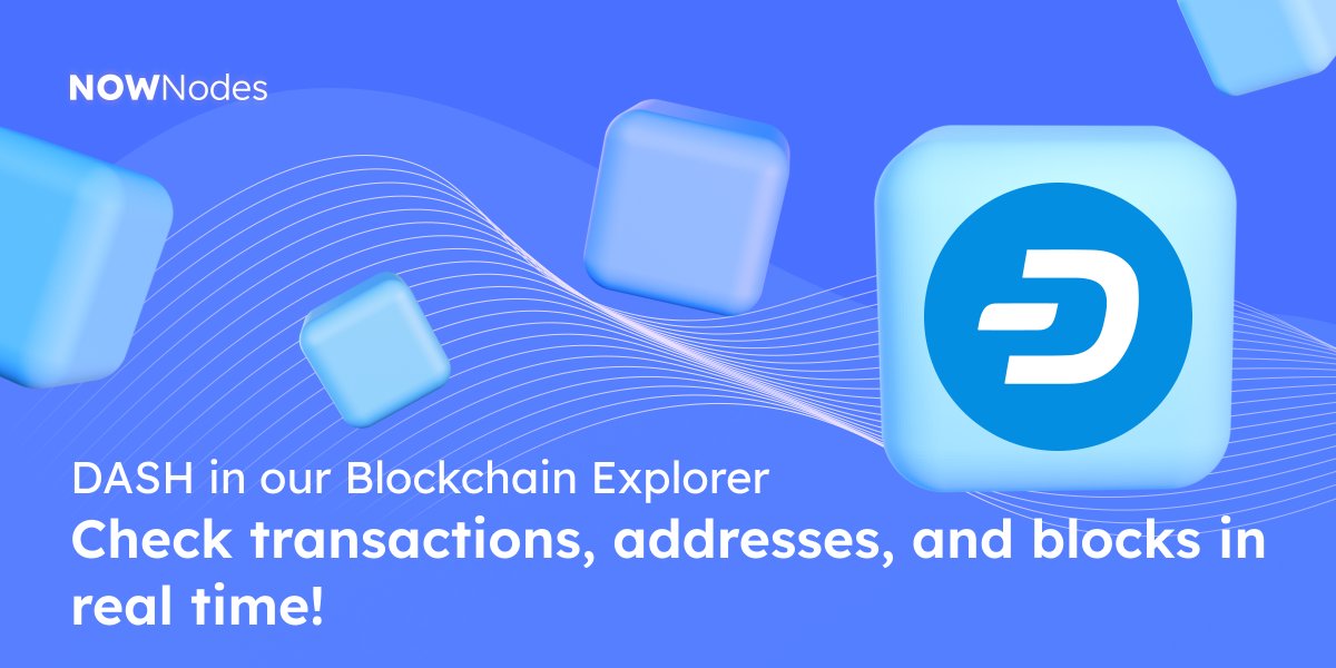 NOWNodes's tweet photo. 🔍 Remember that we support #Dash Block Explorer!

⚡You can track $DASH transactions, blocks, and addresses directly on our platform.

📈 Great for devs, analysts, or anyone curious about how @Dashpay works!

🔗 Try NOW: https://t.co/hjEeoCxHsL https://t.co/6tOuoow7ty