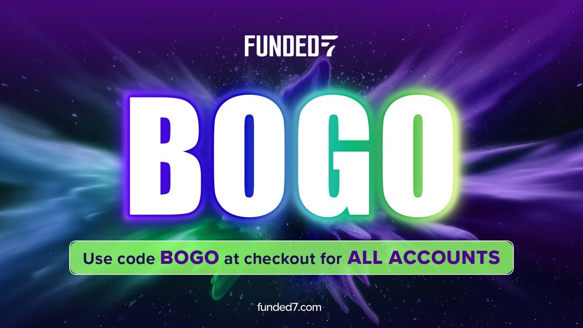 📷 📷 Funded7 BOGO Special is Live! 📷 📷
Buy One Get One FREE – BOGO!

Get double the trading power on all accounts – for a limited time only!

📷 How to Redeem:
At checkout, enter BOGO in the "Have a discount code?" field.

📷 Available until: 03/07/2025
📷 Don’t miss out –