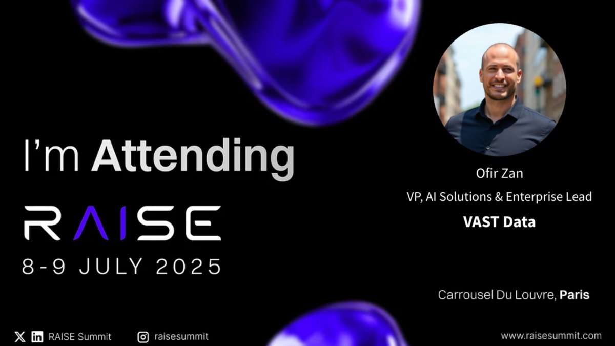 ofireku's tweet photo. @VAST_Data is attending #RAISESummit, Europe’s largest AI event. Our AI and tech leaders will share insights on large-scale AI initiatives, orchestrating the full stack from bare metal to agentic AI applications at scale. See you in Paris 🤖🗼 https://t.co/miIkQmmnFj