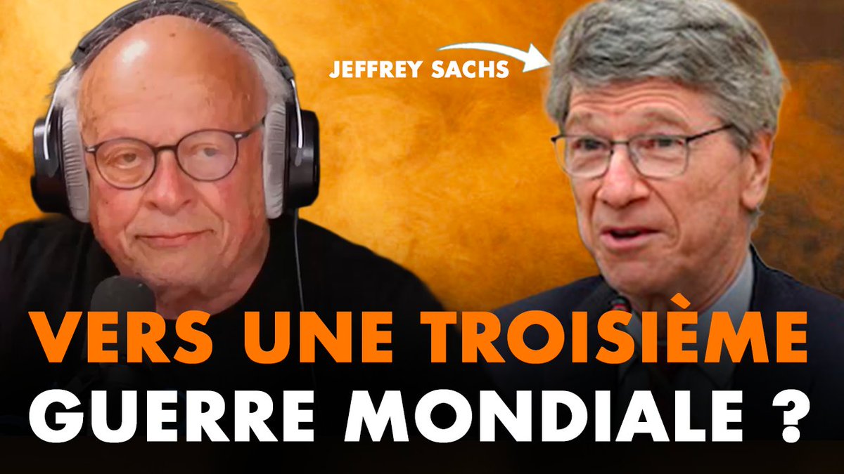Tocsin (@tocsin_media) on Twitter photo 🟠EMISSION EXCEPTIONELLE ! 🟠
André Bercoff reçoit Jeffrey Sachs pour une grande interview sur la situation internationale !
Pour voir l'entretien c'est ici à 18h :
👉youtu.be/2UH2hcmIdb8
Avec <a href="/andrebercoff/">André Bercoff</a> 🟠EMISSION EXCEPTIONELLE ! 🟠
André Bercoff reçoit Jeffrey Sachs pour une grande interview sur la situation internationale !
Pour voir l'entretien c'est ici à 18h :
👉youtu.be/2UH2hcmIdb8
Avec <a href="/andrebercoff/">André Bercoff</a>
