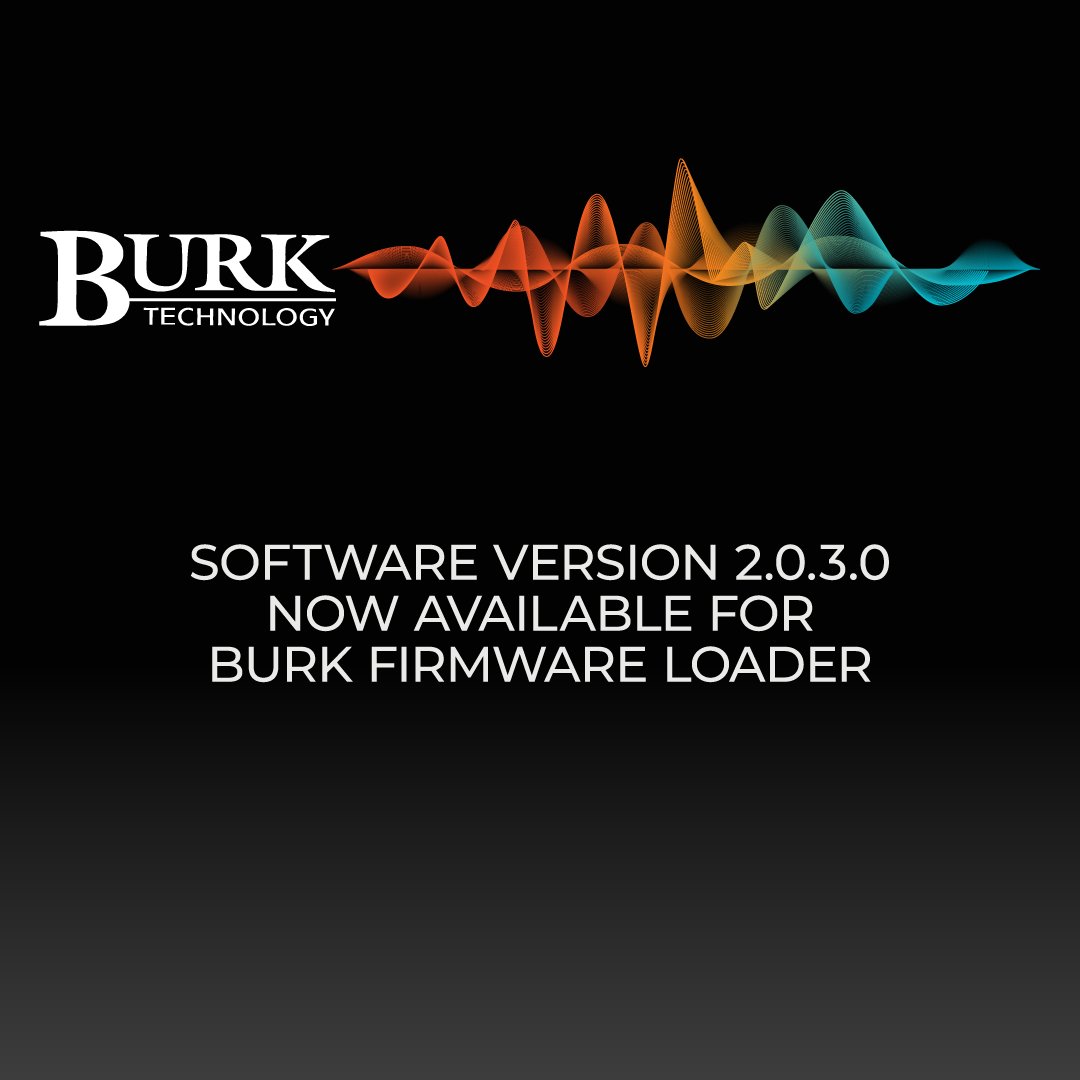 BurkTechnology's tweet photo. Software version 2. 0.3.0 is now available for the Burk Firmware Loader. For information and download instructions, visit https://t.co/8CLAsBofoZ 

#BurkTechnology #FirmwareLoader #SoftwareUpdate #Arcturus #BroadcastTech https://t.co/c8CHnTtOKK