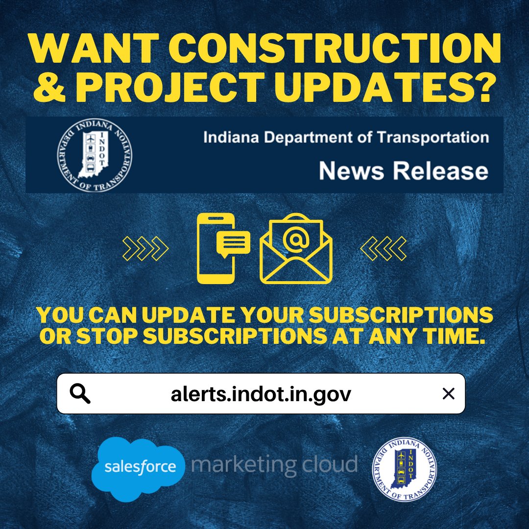 INDOT's tweet image. Want news about construction on state roads that may impact you sent directly to you via email or text? Sign up at alerts.indot.in.gov! 📨📲