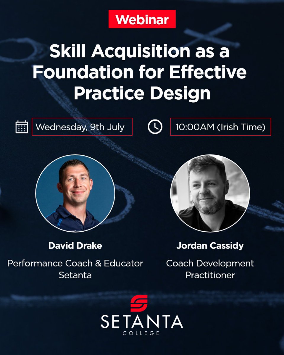 Setanta College (@setantacollege) on Twitter photo On Wednesday, July 9th at 10am, Setanta's David Drake will be joined by Jordan Cassidy to discuss 'Skill Acquisition as a Foundation for Effective Practice Design'.
Register 👉 loom.ly/4CP8RvQ
<a href="/DavidDrakeCoach/">David Drake</a> <a href="/jcassidy_sport/">Jordan Cassidy</a> On Wednesday, July 9th at 10am, Setanta's David Drake will be joined by Jordan Cassidy to discuss 'Skill Acquisition as a Foundation for Effective Practice Design'.
Register 👉 loom.ly/4CP8RvQ
<a href="/DavidDrakeCoach/">David Drake</a> <a href="/jcassidy_sport/">Jordan Cassidy</a>