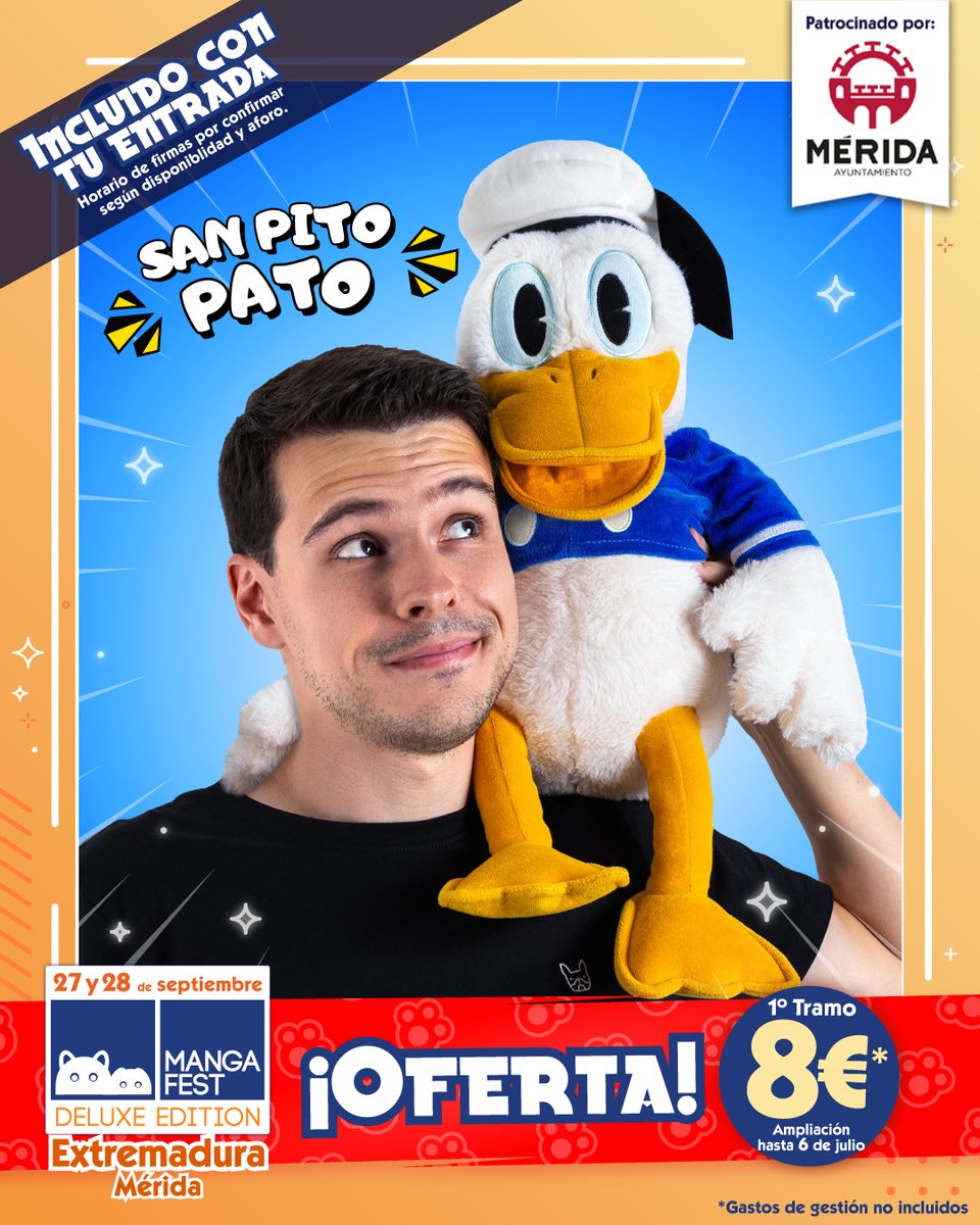 Mangafest (@mangafest) on Twitter photo ¡NOTICIÓN!✨
El Tramo 1 de precio para #Mangafest25 Extremadura… 🔁 ¡SE AMPLÍA HASTA EL 6 DE JULIO! 🔁
¿Y eso es todo? ¡Ni de lejos! 💥
¡Ya podemos anunciar a nuestro primer invitado confirmado... 👉 ¡<a href="/sanpatostia/">San Pito Pato</a>
🗓️ 27 y 28 de septiembre
📍 IFEME
🌐 mangafest.es/extremadura ¡NOTICIÓN!✨
El Tramo 1 de precio para #Mangafest25 Extremadura… 🔁 ¡SE AMPLÍA HASTA EL 6 DE JULIO! 🔁
¿Y eso es todo? ¡Ni de lejos! 💥
¡Ya podemos anunciar a nuestro primer invitado confirmado... 👉 ¡<a href="/sanpatostia/">San Pito Pato</a>
🗓️ 27 y 28 de septiembre
📍 IFEME
🌐 mangafest.es/extremadura