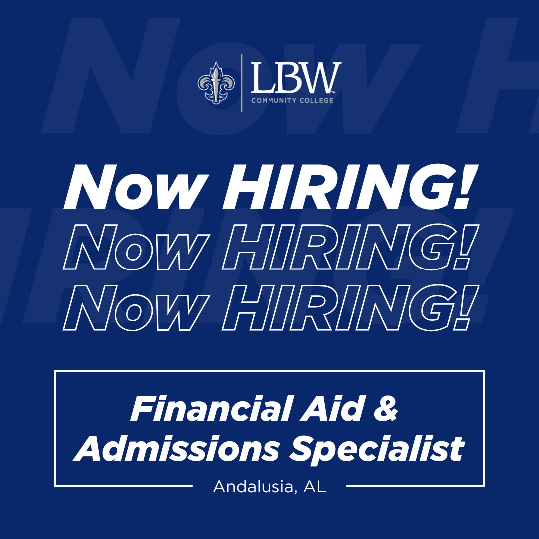 LBWCC's tweet image. #NowHiring for Financial Aid and Admissions Specialist in Andalusia, AL schooljobs.com/careers/accs/j…