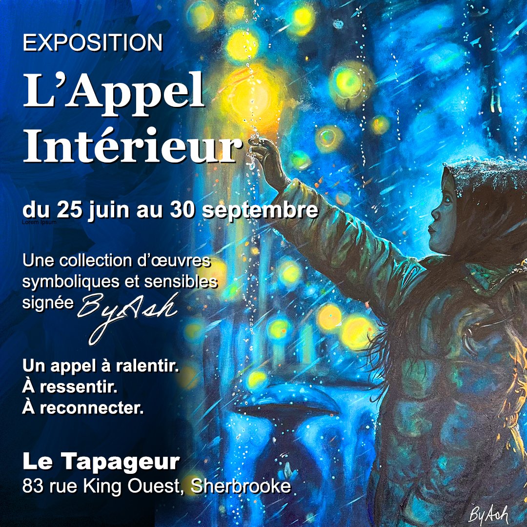 ByAsh556054's tweet photo. ✨ EXPOSITION | L’Appel Intérieur ✨
du 25 juin au 30 septembre – Le Tapageur, Sherbrooke
Et si l’art était une invitation à ralentir… à ressentir… à se reconnecter à soi ?
Je vous invite à découvrir ma nouvelle collection d’œuvres symboliques et sensibles, signée ByAsh, exposée dans un lieu que j’adore : Le Tapageur.

🌿 Venez vivre ce moment… le temps d’un repas, d’une pause, ou d’un regard silencieux.
Et profitez-en pour participer à mon concours sur place : une œuvre originale et un repas pour deux à gagner ! 🖼️🍷

📍 83 rue King Ouest, Sherbrooke
📅 Du 25 juin au 30 septembre
🔗 Plus d’infos : https://t.co/kYot3ug4Z8

#ArtSherbrooke #ByAsh #Exposition #ArtSymbolique #Concours #LeTapageur #LAppelIntérieur