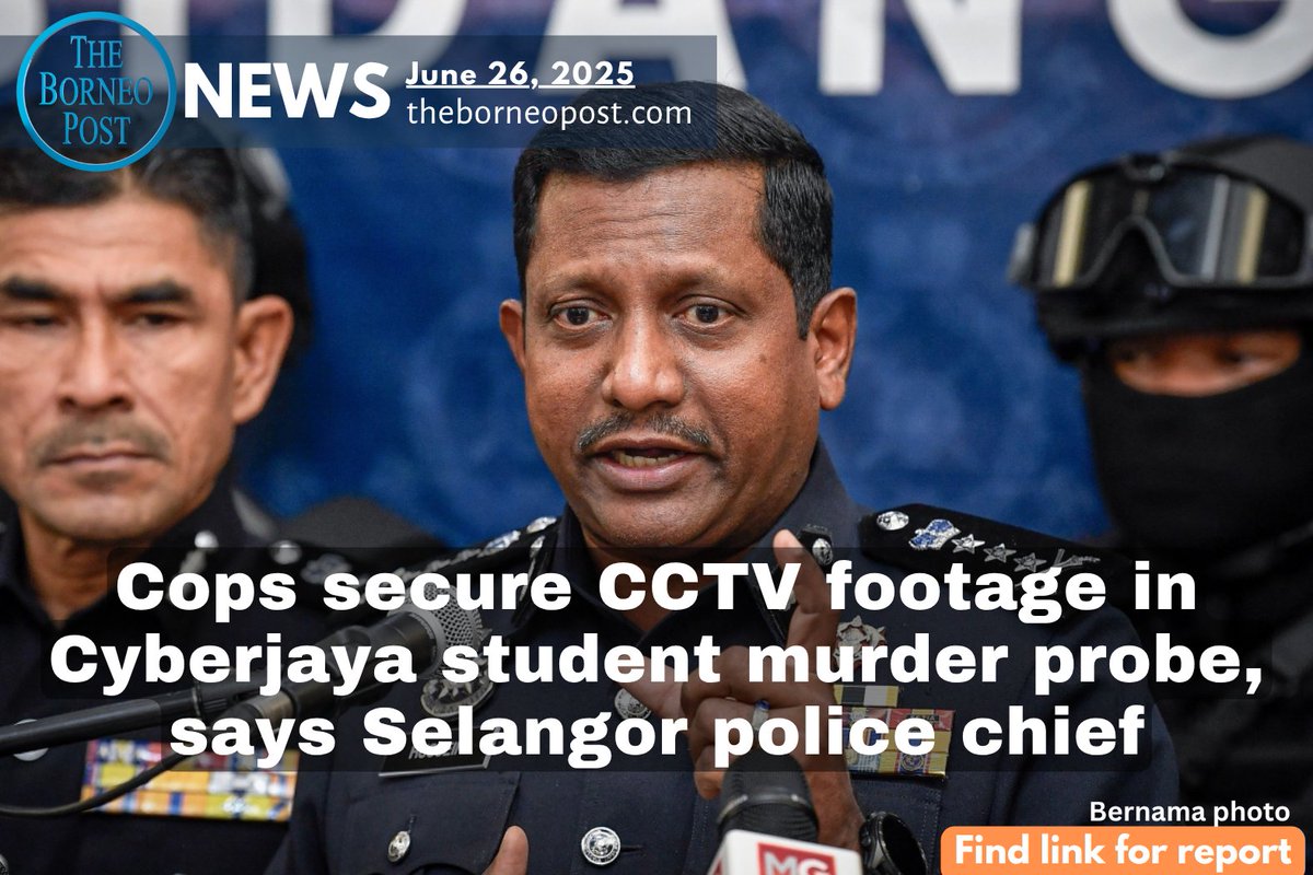 theborneopost's tweet image. Police secure CCTV footage in Cyberjaya student murder probe.
20yo Maniishapriet Kaur was found dead in her dorm with head injuries. No signs of sexual assault.
Selangor police narrowing down suspect search.
theborneopost.com/2025/06/26/cop…

#Cyberjaya #StudentMurder