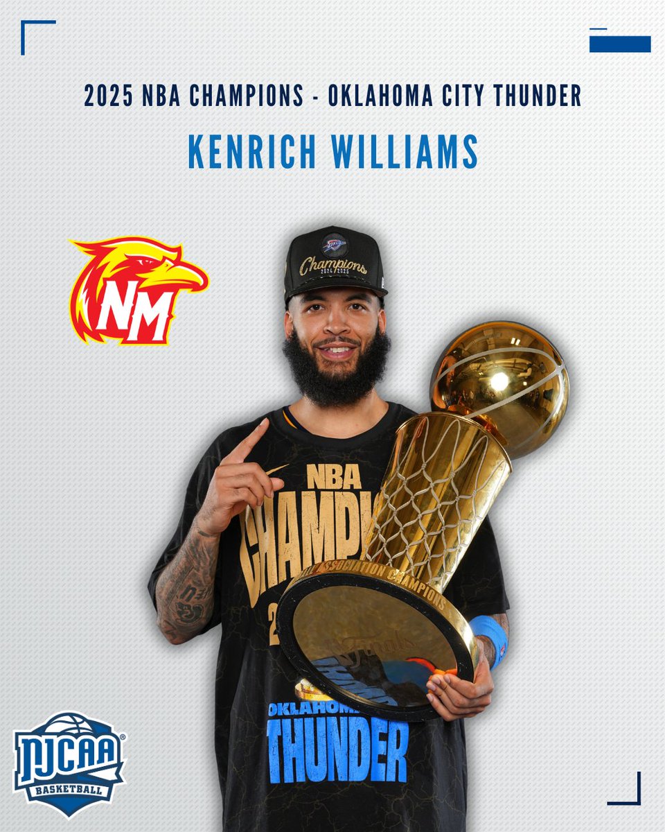NJCAABasketball's tweet image. Congratulations to @NMJCTbirds alum Kenrich Williams for winning the 2025 NBA Finals with the @okcthunder!
#OpportunitiesStartHere #SameGameSameRules