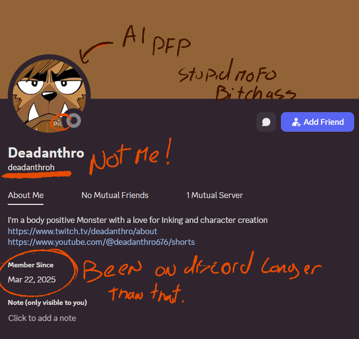 DeadAnthro's tweet image. ALRIGHT apparently someone is impersonating me on Discord.
LET ME TELL YOU, I'll never dm you randomly about Minecraft or try to sell you something or send you a link outside of my server.
Report and block this user using my Twitch Bio and PFP.