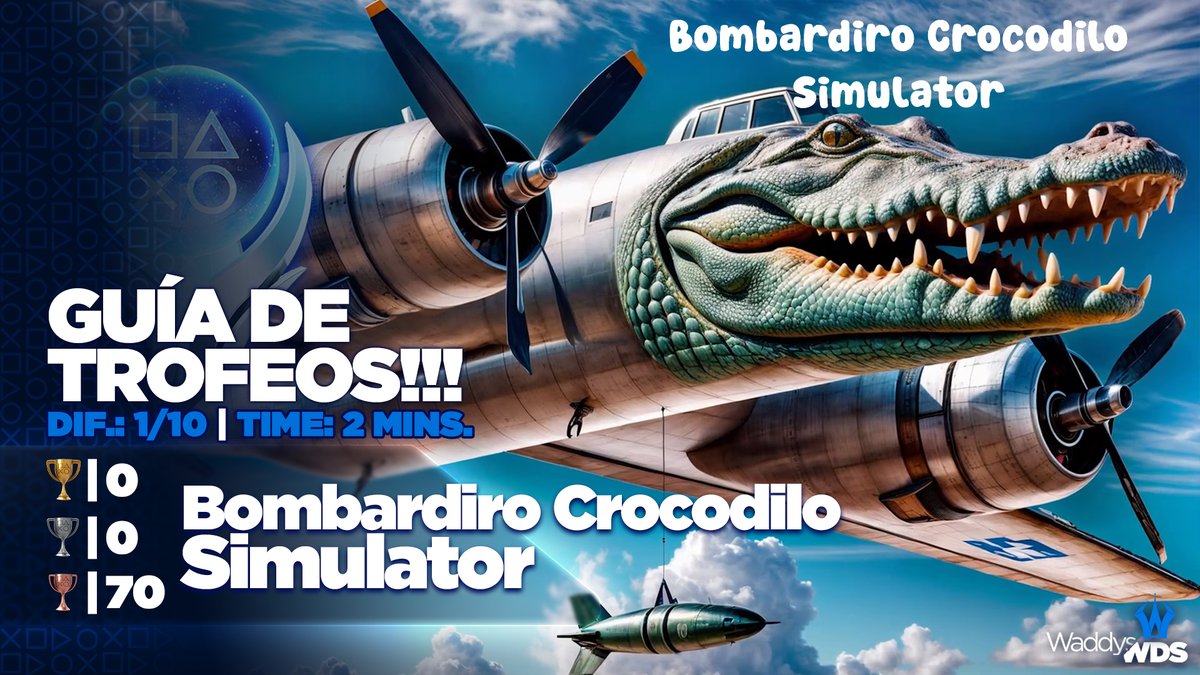 🏆WaddysWDS🏆 (@waddyswds) on Twitter photo 🆕 #GuíadeTrofeos | #TrophyGuide
🎮 Bombardiro Crocodilo Simulator
🎬 youtu.be/8FSHmhmlSHE
🦾 1/10
⏱️ 2 Mins.
🏆 71 Trophies
💱 4 Stacks
Thanks!: <a href="/OivenGames/">Oiven Games</a> 😎
#BombardiroCrocodiloSimulator #Indie #Indiedev #Indiegame #Guide #Trophy #PS4 #PS5 #Nintendo 🆕 #GuíadeTrofeos | #TrophyGuide
🎮 Bombardiro Crocodilo Simulator
🎬 youtu.be/8FSHmhmlSHE
🦾 1/10
⏱️ 2 Mins.
🏆 71 Trophies
💱 4 Stacks
Thanks!: <a href="/OivenGames/">Oiven Games</a> 😎
#BombardiroCrocodiloSimulator #Indie #Indiedev #Indiegame #Guide #Trophy #PS4 #PS5 #Nintendo