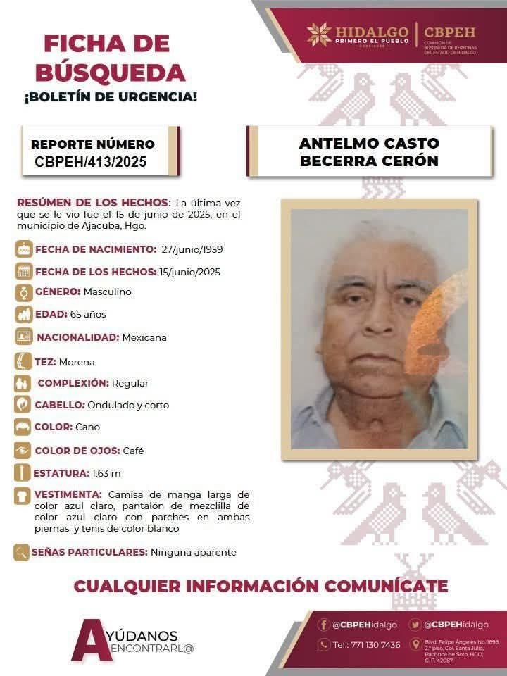 📌Solicitamos su ayuda para localizar a ANTELMO CASTO BECERRA CERON de 65 años. Llámanos al 5533-5533, del interior de la república al *5533, las 24 horas 👉FAVOR DE DIFUNDIR