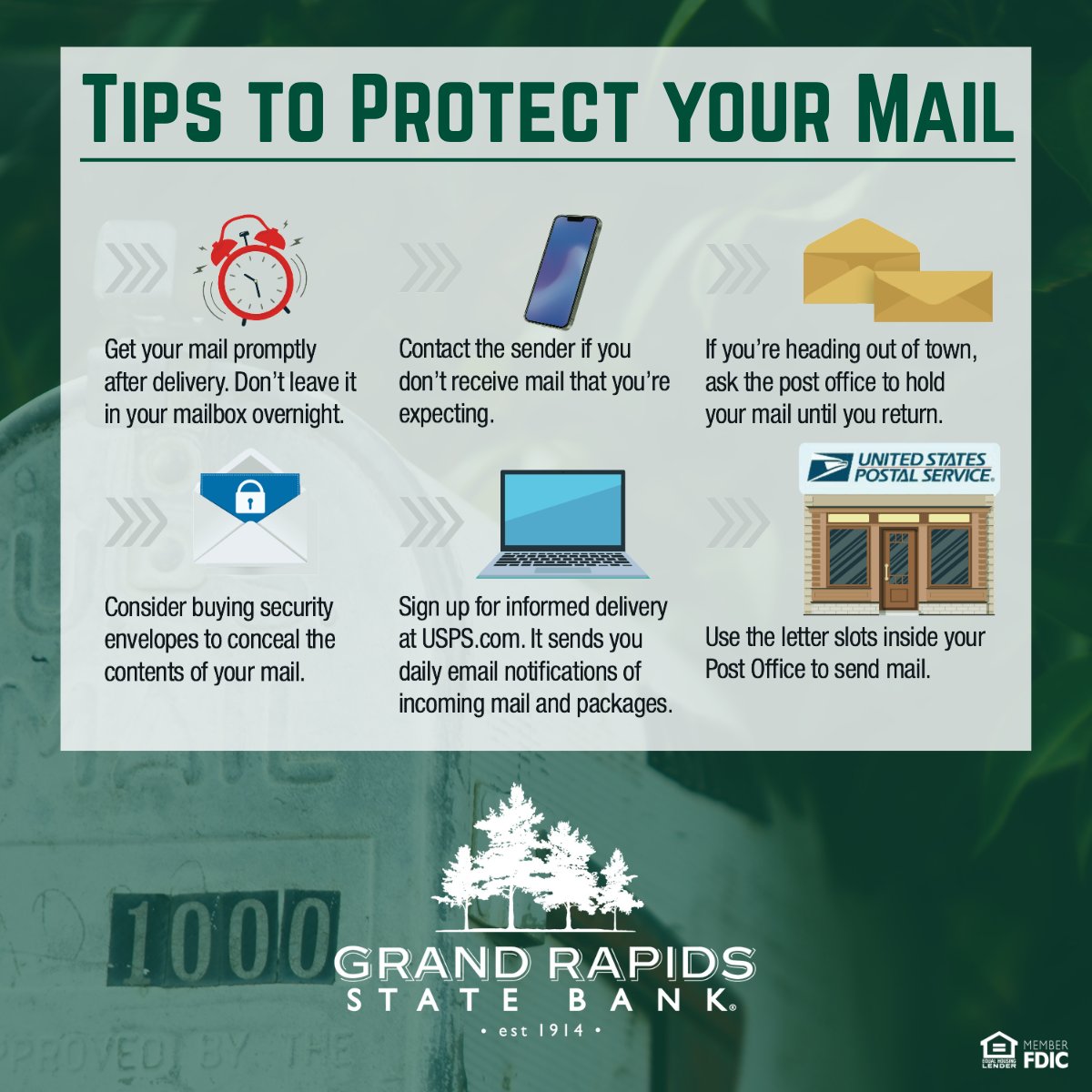 Protect Your Mail – 6 Ways to Stay Secure! From pickup to drop-off, your mailbox deserves some extra attention. These six practical tips help you safeguard your personal information, prevent fraud, and keep your community informed. #mycommunitymybank #banklocally #protectyourmail