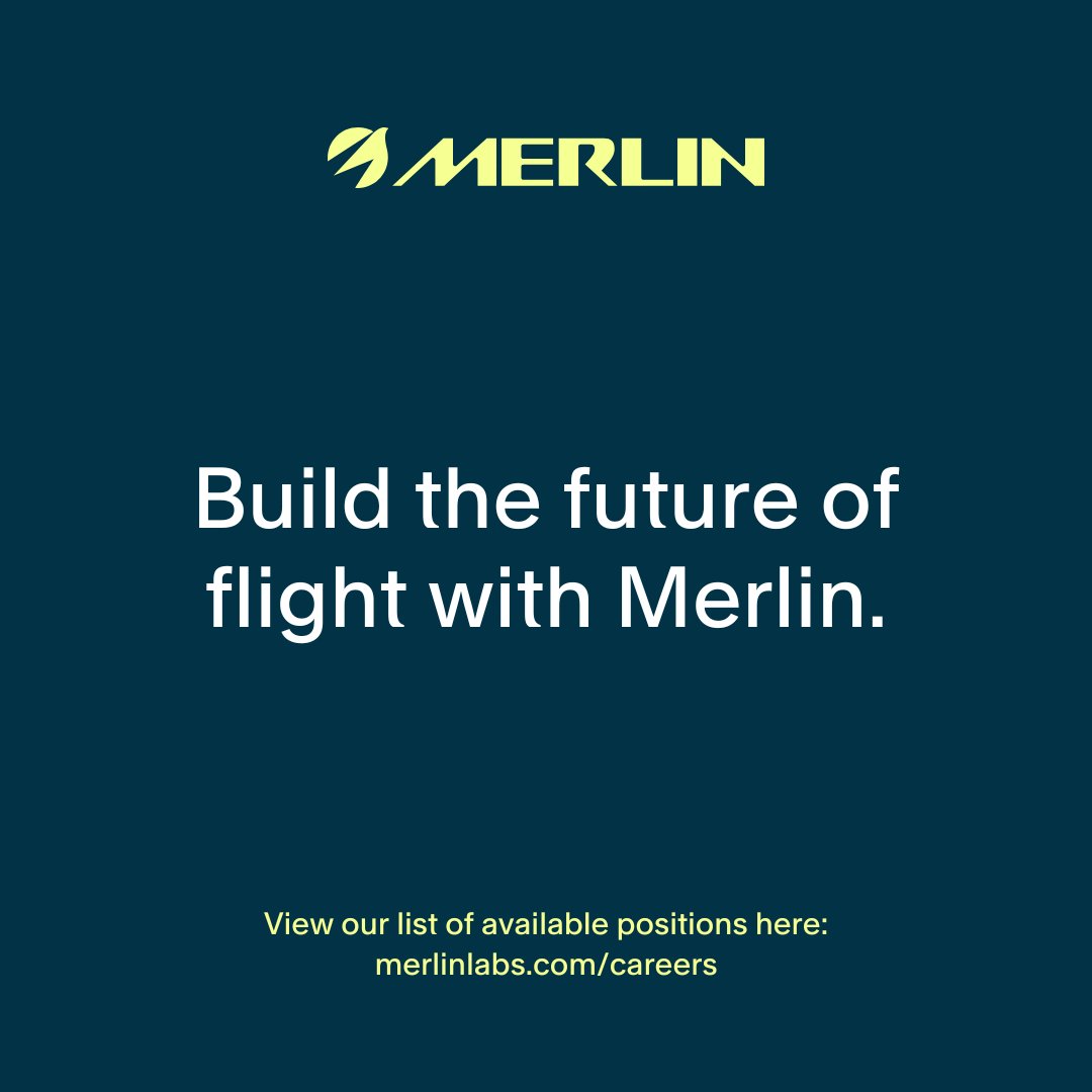 Are you looking for a new career in the future of flight?

Join the Merlin team!

View all open positions here and apply today. merlinlabs.com/careers/