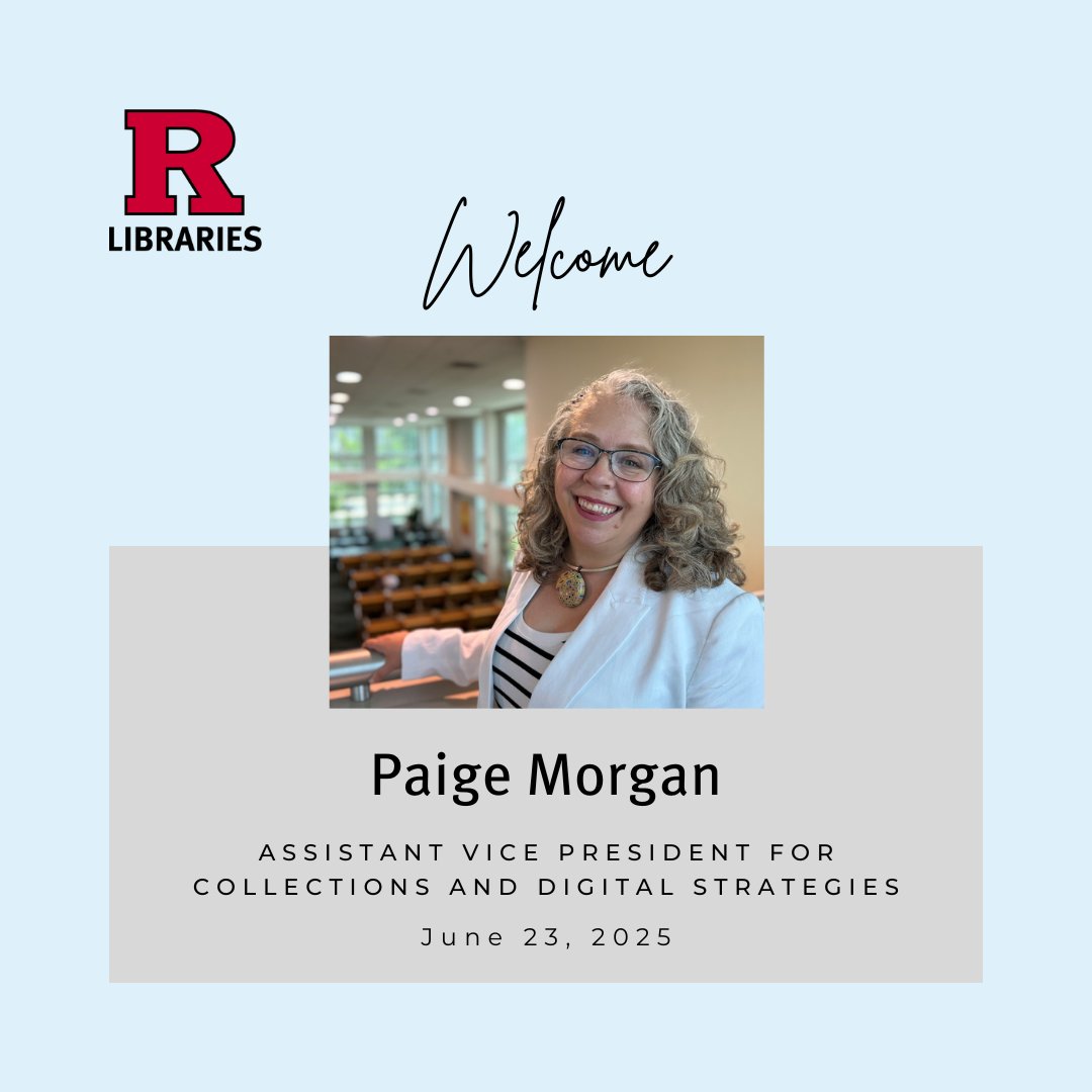 Rutgers University Libraries Welcome Paige Morgan as Assistant Vice President for Collections and Digital Strategies:
libraries.rutgers.edu/news/rutgers-u…