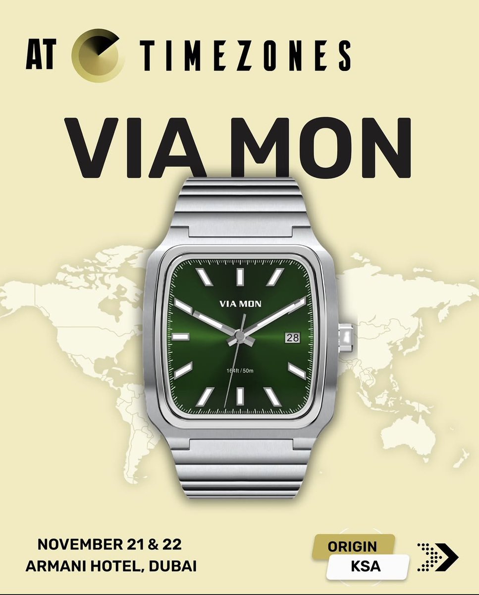 VIAMONwatches's tweet photo. We are proud to confirm VIA MON participation at TIMEZONES, taking place on November 21–22 at the Armani Hotel, Dubai.

Representing Saudi excellence in watchmaking, VIA MON continues to merge timeless design with modern craftsmanship on a global stage. https://t.co/CqL9yAsGT2