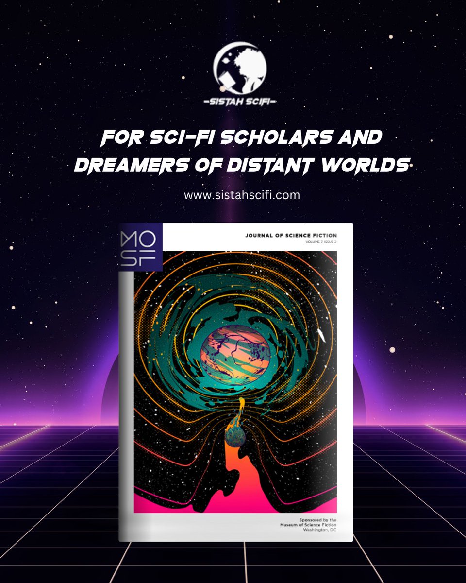 🚀✨ Calling all sci-fi scholars and dreamers of distant worlds! ✨🚀

🌍 If your research intersects with sci-fi in any form—submit your work and be part of a global community shaping the future of speculative thought.

#sistahscifi #MOSFJournal #ScienceFictionStudies