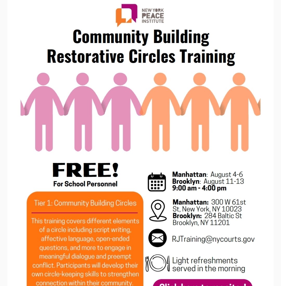 Summer opportunity for NYCPS personnel. New York Peace Institute (NYPI), in partnership with the New York State Education Department (NYSED), is offering Community Building Restorative Circles Training free of charge for NYC school personnel.
mailchi.mp/nypeace/dont-m…