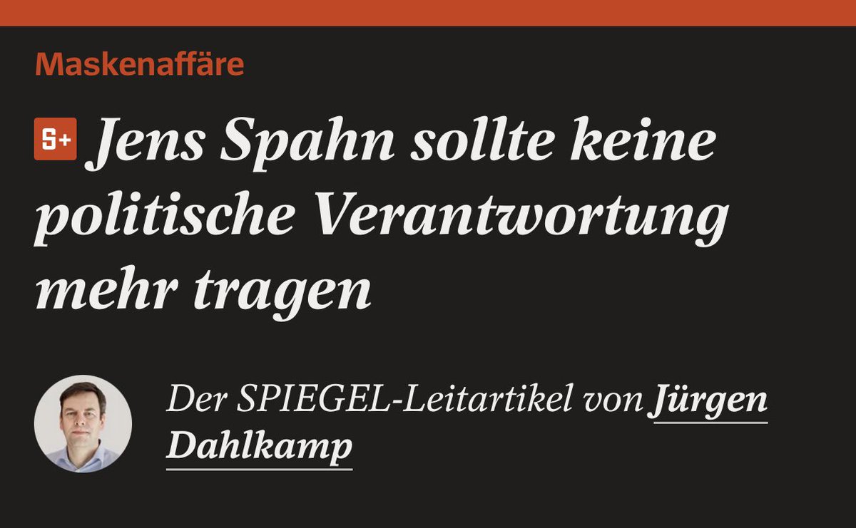1/ 
„Vom Geldverbrenner zum Wirtschaftsexperten“ – so beschreibt der SPIEGEL Jens Spahns Weg an die Spitze der CDU-Fraktion. 

Das Urteil im Leitartikel ist vernichtend:

„Spahn sollte keine politische Verantwortung mehr tragen.“

Ein Satz, der im Ohr bleiben wird.