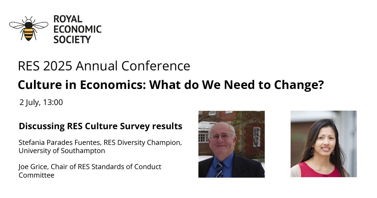 📣 Join our Diversity Special Session:  "Culture in Economics: What do We Need to Change?" at #RES2025 2 July.
🗣️Findings from the Economics Culture Survey on inclusion &amp; discrimination in UK economics.

🕐 13:00 | 📍Birmingham / Online
🎟️ bit.ly/4huZnsS

#EconTwitter