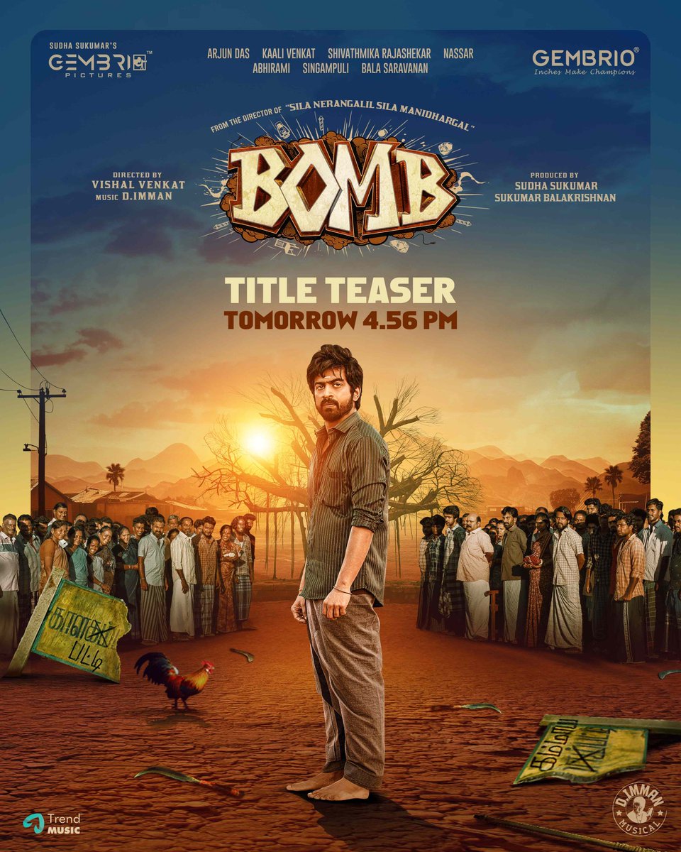 D.IMMAN (@immancomposer) on Twitter photo Mark the date. Set the timer. 💥 #BombMovie Title Teaser explodes on June 27th 💣 @ 4:56 PM
A #DImmanMusical
Praise God!
<a href="/iam_arjundas/">Arjun Das</a> <a href="/ShivathmikaR/">Shivathmika Rajashekar</a> <a href="/kaaliactor/">Kaali Venkat</a> <a href="/gembriopictures/">Gembrio Pictures</a> <a href="/SudhaSukumar4/">Sudha Sukumar</a>
<a href="/kaizensukumar/">Sukumar Balakrishnan</a> <a href="/vishalvenkat_18/">Vishal Venkat</a> <a href="/immancomposer/">D.IMMAN</a> <a href="/editor_prasanna/">Prasanna.G.K</a>
<a href="/actornasser/">Nasser</a> Mark the date. Set the timer. 💥 #BombMovie Title Teaser explodes on June 27th 💣 @ 4:56 PM
A #DImmanMusical
Praise God!
<a href="/iam_arjundas/">Arjun Das</a> <a href="/ShivathmikaR/">Shivathmika Rajashekar</a> <a href="/kaaliactor/">Kaali Venkat</a> <a href="/gembriopictures/">Gembrio Pictures</a> <a href="/SudhaSukumar4/">Sudha Sukumar</a>
<a href="/kaizensukumar/">Sukumar Balakrishnan</a> <a href="/vishalvenkat_18/">Vishal Venkat</a> <a href="/immancomposer/">D.IMMAN</a> <a href="/editor_prasanna/">Prasanna.G.K</a>
<a href="/actornasser/">Nasser</a>