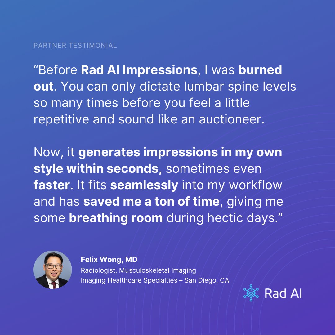 radai's tweet image. Every day, we hear from radiologists about how Rad AI Impressions helps make their work more efficient and their lives a little easier.
But don’t take it from us—hear it from Dr. Felix Wong, M.D..
Tag a colleague who could relate.