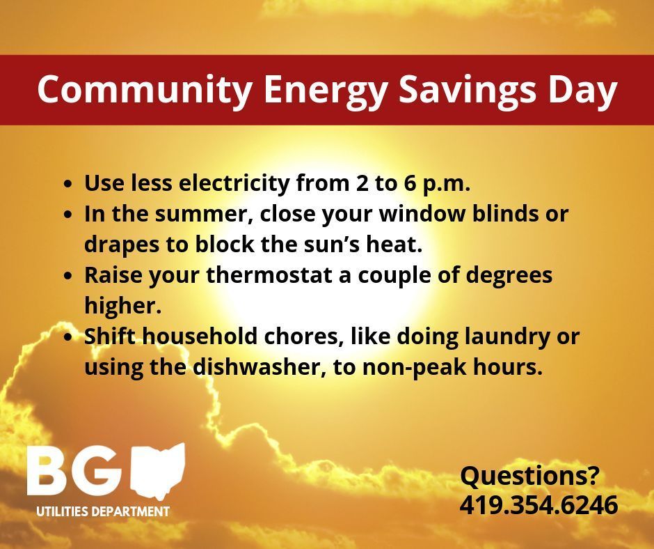 Today, Thursday June 26, is predicted to be one of the hottest days for far this year. Bowling Green is calling for a Community Energy Savings Day and electric customers are being asked to conserve power. 

Bowling Green officials said nothing is wrong with the electric grid.