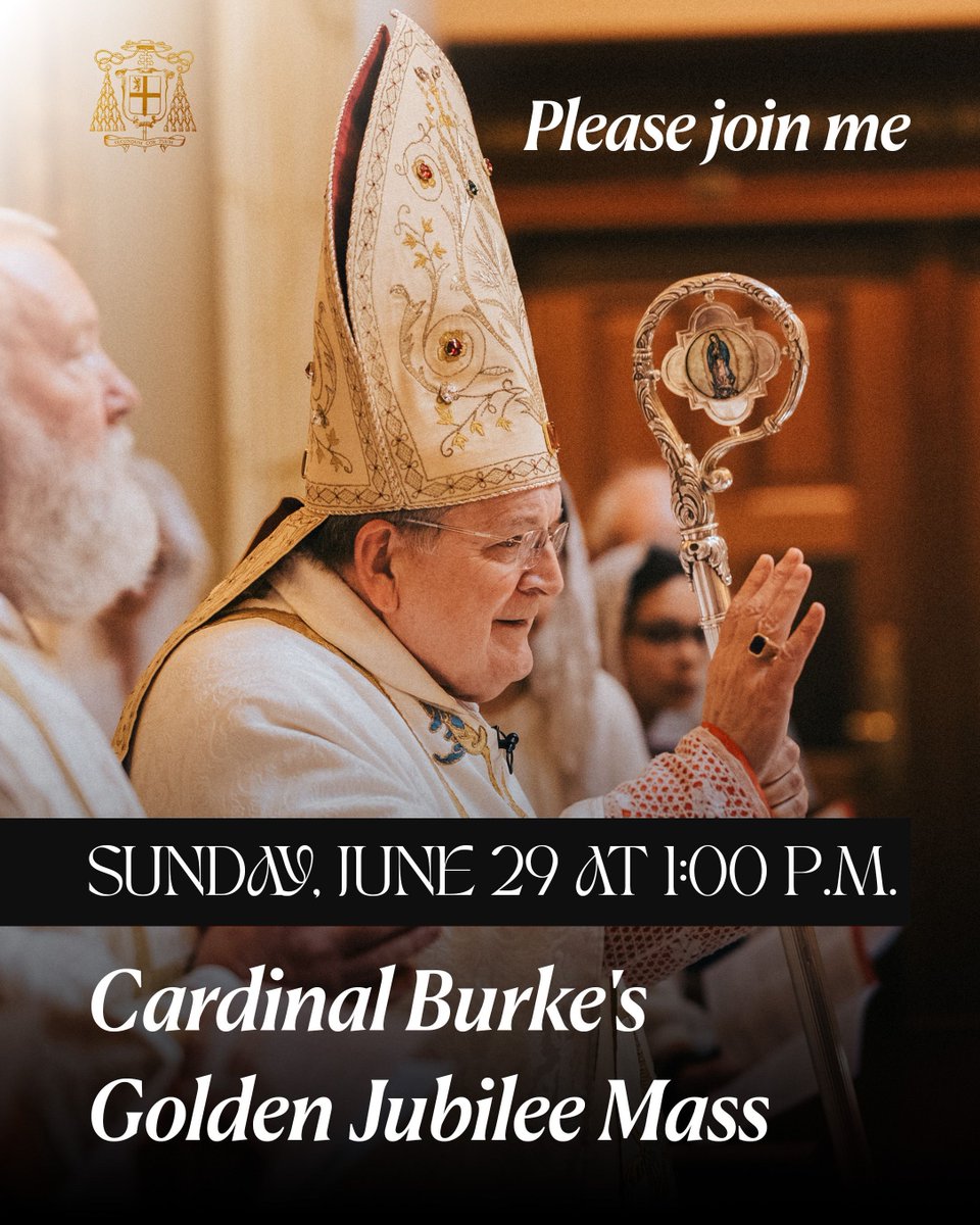 cardinalrlburke's tweet image. On June 29, the occasion of my Golden Jubilee of Ordination to the Holy Priesthood, please join me at the Shrine of Our Lady of Guadalupe in La Crosse, WI for Holy Mass for the Solemnity of Saints Peter and Paul.