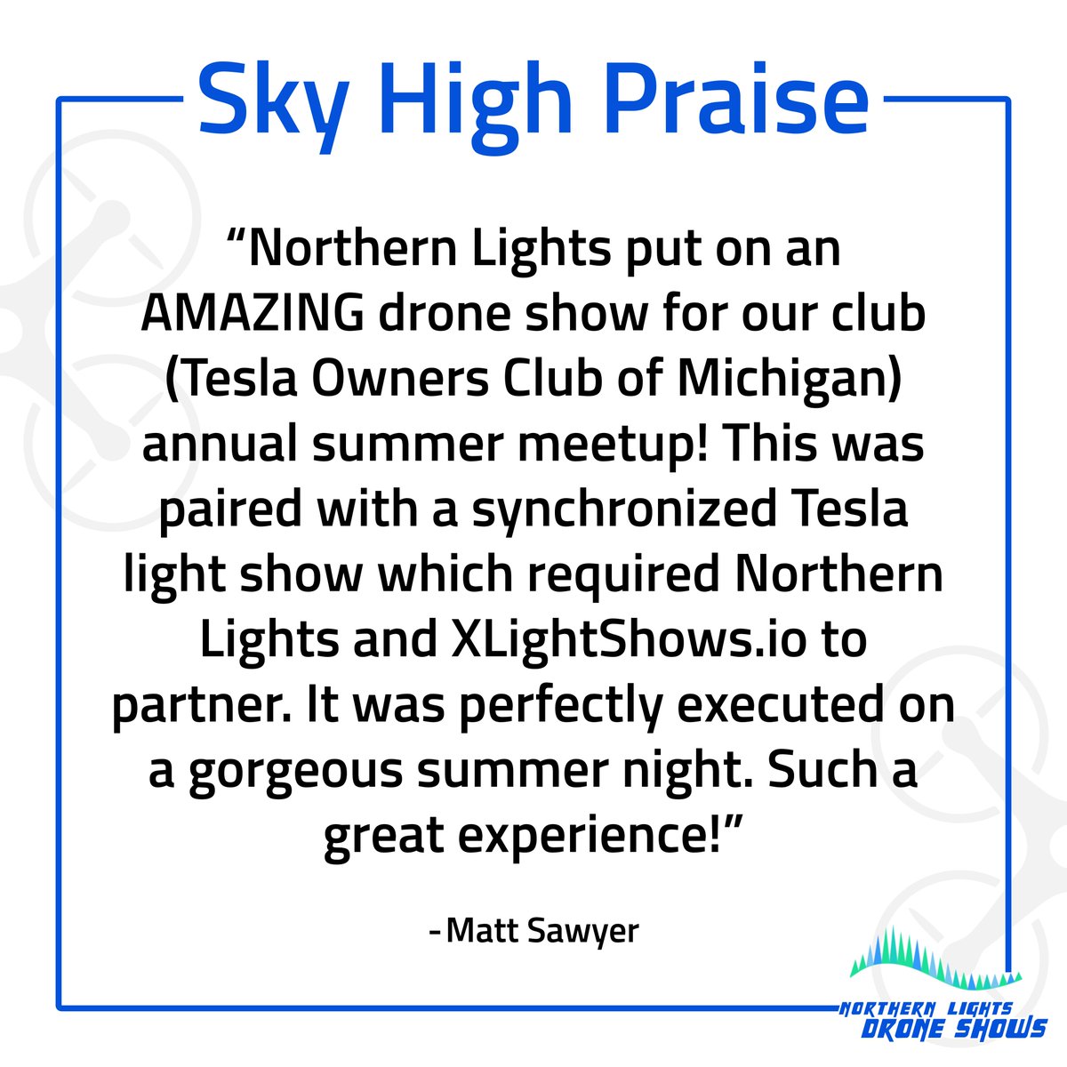 NLDS_DroneShows's tweet image. Check out some reviews from our show with 450 drones in Muskegon, Michigan! Thank you to everyone who took the time to write these thoughtful messages. It helps us bring even more dazzling displays of lights in the sky to people all over the United States!
@teslaownersmi