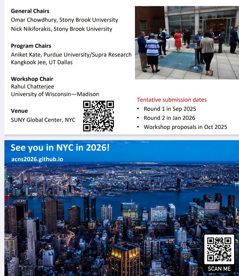 Announcement of ACNS'26 at New York.
acns2026.github.io
1st round submission deadline is about 2.5 months away.
#cybersecurity, #acns, #nyc