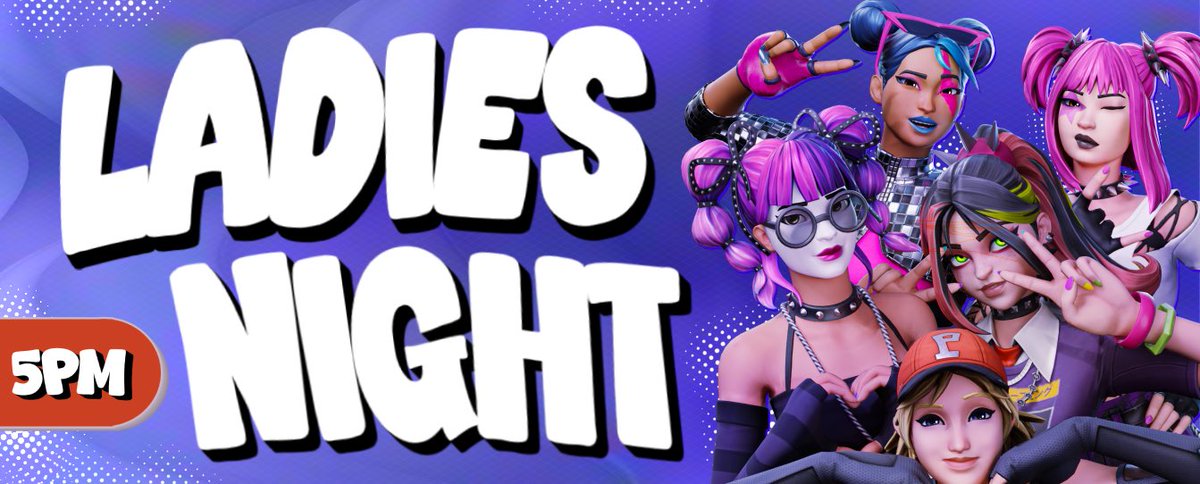 A Night Out With The Girls 💅 ✨

Hosting a ladies night tonight @ 5 PM EST!

If any ladies are looking for a safe and fun space to hang out with other women and play Fortnite tonight, join me today!!!

The past few ladies nights have been so fun! Love catching up with my girls